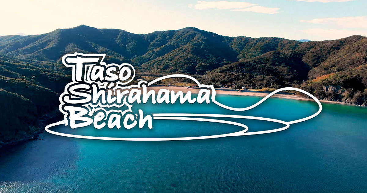 TASO SHIRAHAMA BEACH